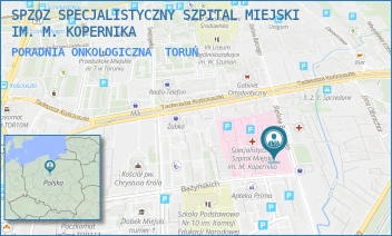 PORADNIA ONKOLOGICZNA - SPZOZ SPECJALISTYCZNY SZPITAL MIEJSKI IM. M. KOPERNIKA - BATOREGO 17/19,  TORUŃ