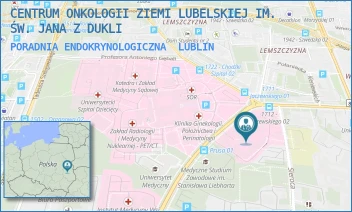 PORADNIA ENDOKRYNOLOGICZNA - CENTRUM ONKOLOGII ZIEMI LUBELSKIEJ IM. ŚW. JANA Z DUKLI - DRA KAZIMIERZA JACZEWSKIEGO 7,  LUBLIN