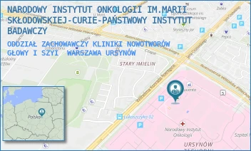 ODDZIAŁ ZACHOWAWCZY KLINIKI NOWOTWORÓW GŁOWY I SZYI - NARODOWY INSTYTUT ONKOLOGII IM.MARII SKŁODOWSKIEJ-CURIE-PAŃSTWOWY INSTYTUT BADAWCZY - ROENTGENA 5,  WARSZAWA URSYNÓW