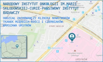 ODDZIAŁ ZACHOWAWCZY KLINIKI NOWOTWORÓW TKANEK MIĘKKICH KOŚCI I CZERNIAKÓW - NARODOWY INSTYTUT ONKOLOGII IM.MARII SKŁODOWSKIEJ-CURIE-PAŃSTWOWY INSTYTUT BADAWCZY - ROENTGENA 5,  WARSZAWA URSYNÓW