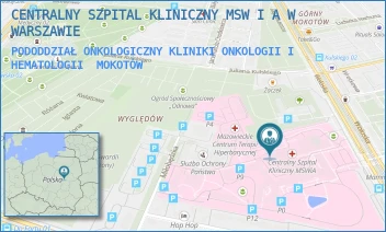 PODODDZIAŁ ONKOLOGICZNY KLINIKI ONKOLOGII I HEMATOLOGII - CENTRALNY SZPITAL KLINICZNY MSW I A W WARSZAWIE - WOŁOSKA 137,  MOKOTÓW