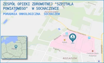PORADNIA ONKOLOGICZNA - ZESPÓŁ OPIEKI ZDROWOTNEJ "SZPITALA POWIATOWEGO"  W SOCHACZEWIE - BATALIONÓW CHLOPSKICH 3/7,  SOCHACZEW