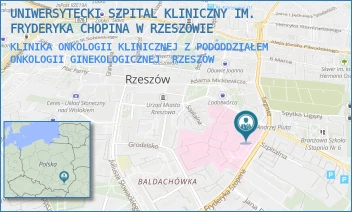 KLINIKA ONKOLOGII KLINICZNEJ Z PODODDZIAŁEM ONKOLOGII GINEKOLOGICZNEJ - UNIWERSYTECKI SZPITAL KLINICZNY IM. FRYDERYKA CHOPINA W RZESZOWIE - UL. CHOPINA 2,  RZESZÓW