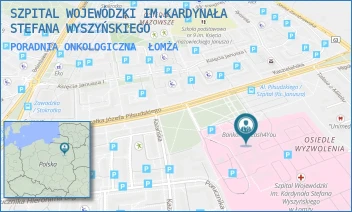 PORADNIA ONKOLOGICZNA - SZPITAL WOJEWÓDZKI IM.KARDYNAŁA STEFANA WYSZYŃSKIEGO - MARSZ. JÓZEFA PIŁSUDSKIEGO 11,  ŁOMŻA