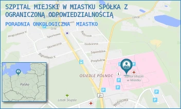 PORADNIA ONKOLOGICZNA - SZPITAL MIEJSKI W MIASTKU SPÓŁKA Z OGRANICZONĄ ODPOWIEDZIALNOŚCIĄ - UL. GENERAŁA J. WYBICKIEGO 30,  MIASTKO