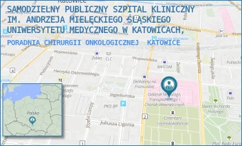 PORADNIA CHIRURGII ONKOLOGICZNEJ - SAMODZIELNY PUBLICZNY SZPITAL KLINICZNY IM. ANDRZEJA MIELĘCKIEGO ŚLĄSKIEGO UNIWERSYTETU MEDYCZNEGO W KATOWICACH, - UL. FRANCUSKA 20-24,  KATOWICE