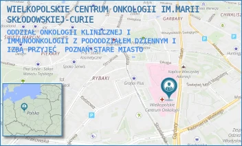 ODDZIAŁ ONKOLOGII KLINICZNEJ I IMMUNOONKOLOGII Z PODODDZIAŁEM DZIENNYM I IZBĄ PRZYJĘĆ - WIELKOPOLSKIE CENTRUM ONKOLOGII IM.MARII SKŁODOWSKIEJ-CURIE - GARBARY 15,  POZNAŃ-STARE MIASTO