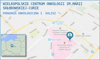 PORADNIA ONKOLOGICZNA I - WIELKOPOLSKIE CENTRUM ONKOLOGII IM.MARII SKŁODOWSKIEJ-CURIE - KASZUBSKA 12,  KALISZ