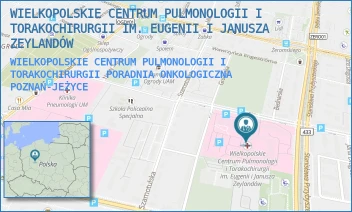WIELKOPOLSKIE CENTRUM PULMONOLOGII I TORAKOCHIRURGII PORADNIA ONKOLOGICZNA - WIELKOPOLSKIE CENTRUM PULMONOLOGII I TORAKOCHIRURGII IM. EUGENII I JANUSZA ZEYLANDÓW - SZAMARZEWSKIEGO 62,  POZNAŃ-JEŻYCE